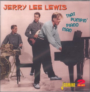 Lewis ,Jerry Lee - That Pumpin' Piano 2cd's